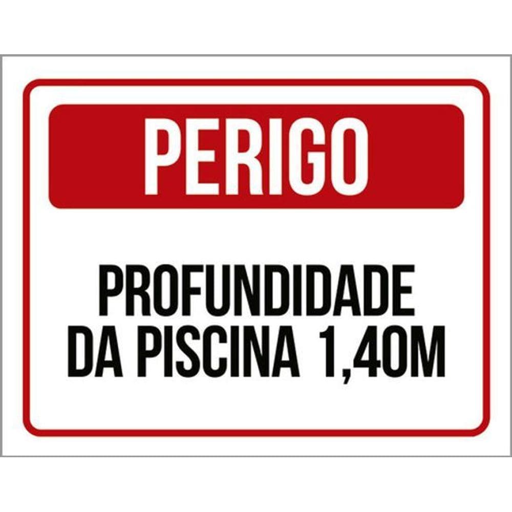 Kit 3 Placas Perigo Profundidade Piscina 1M40 36X46