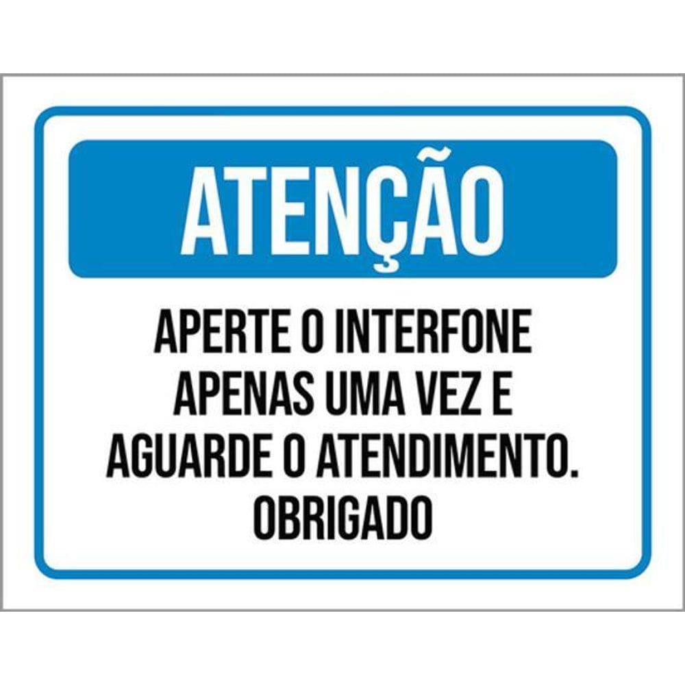 Kit 3 Placas Atenção Aperte Internone Uma Vez 36X46