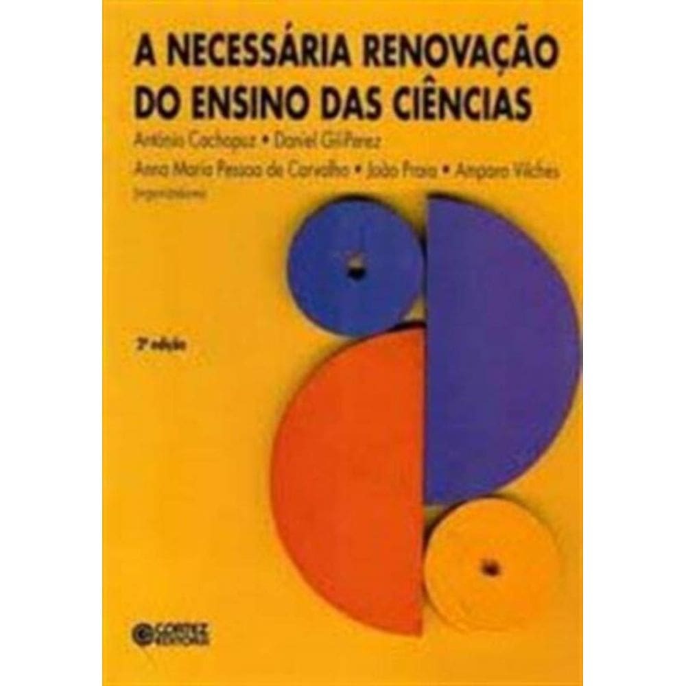 Necessaria Renovacao Do Ensino Das Ciencias, A