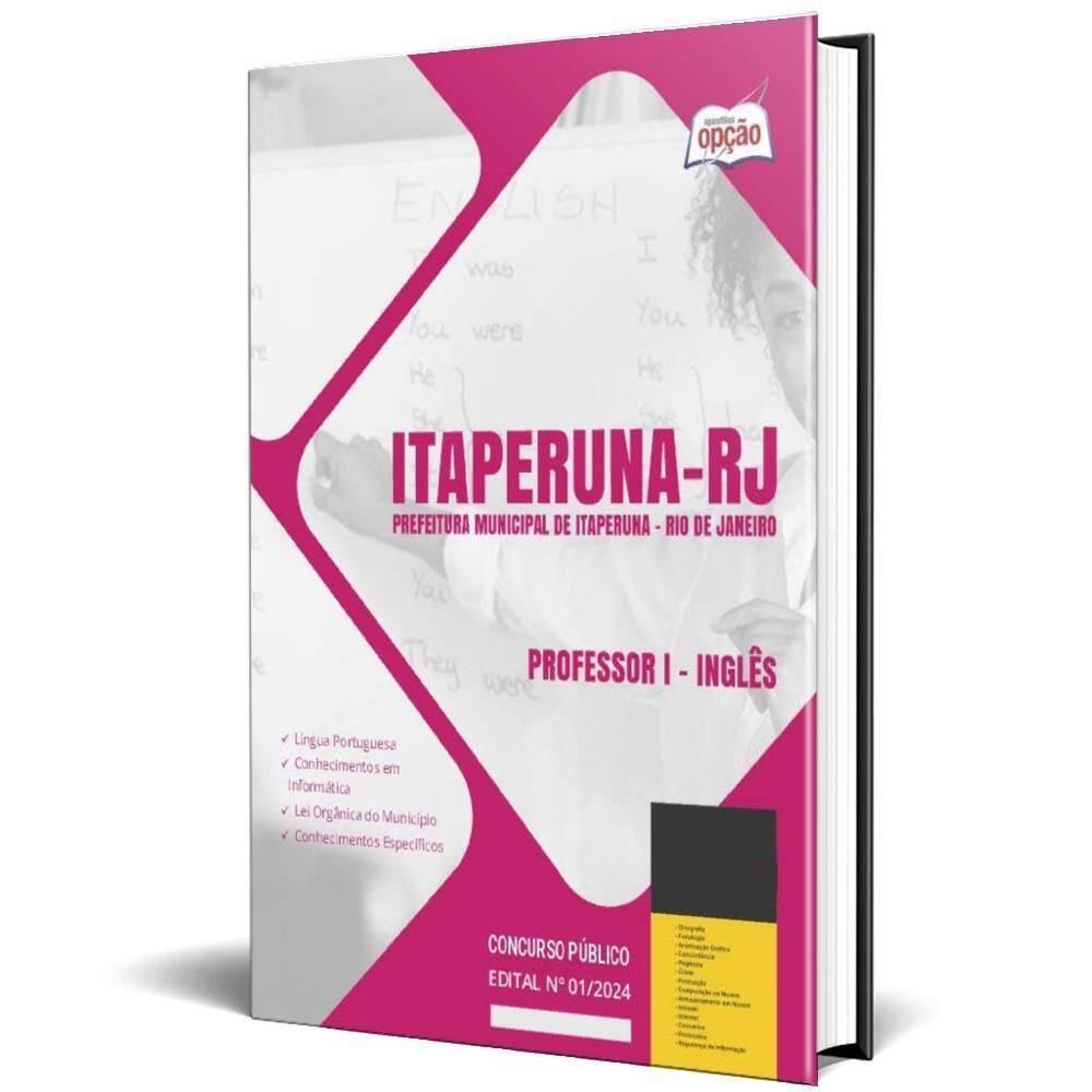 Apostila Prefeitura Itaperuna Rj 2024 - Professor I - Inglês