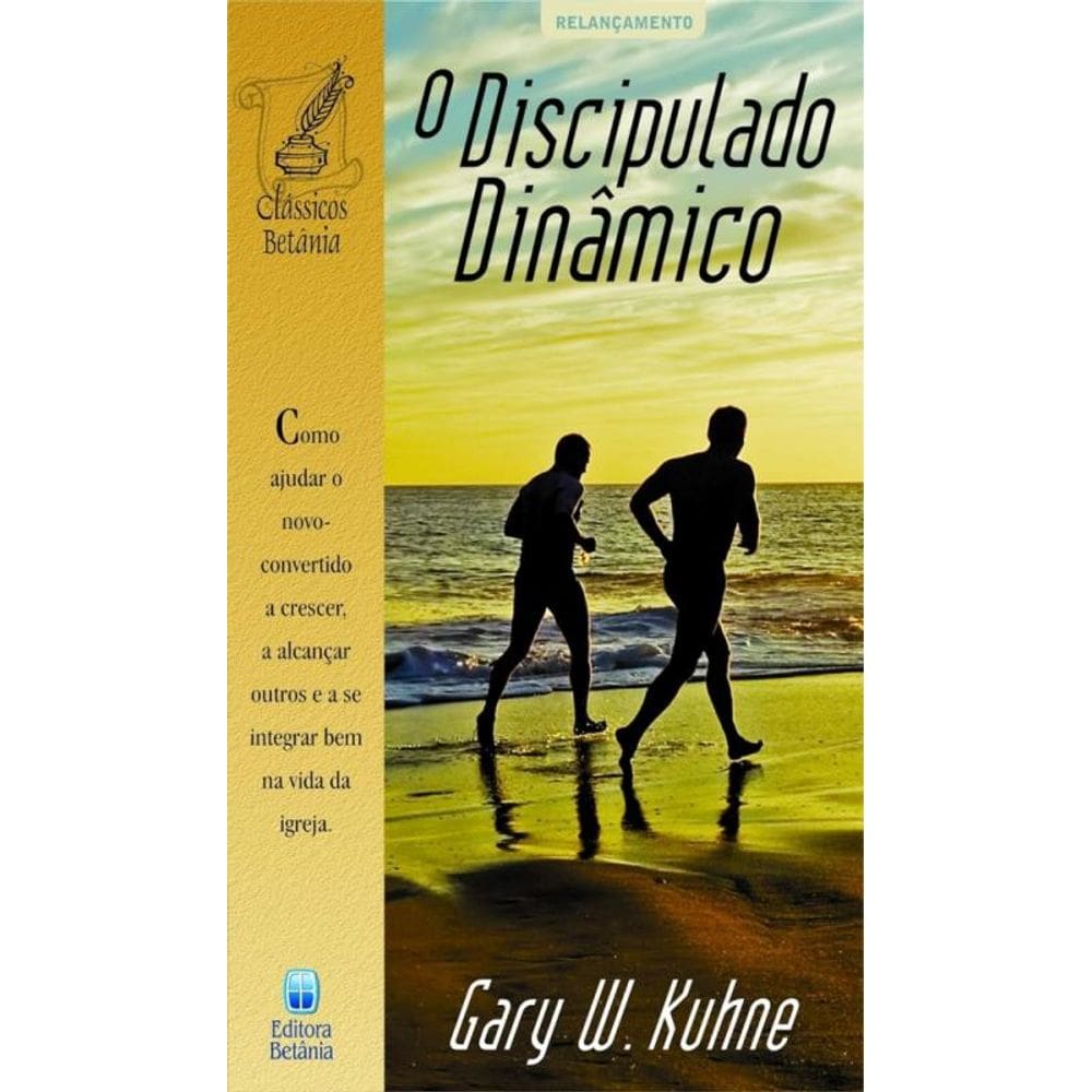 O Discipulado Dinâmico