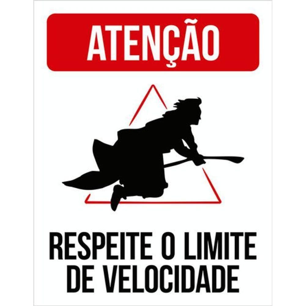Kit 3 Placas Vassoura Respeite Limite Velocidade 36X46