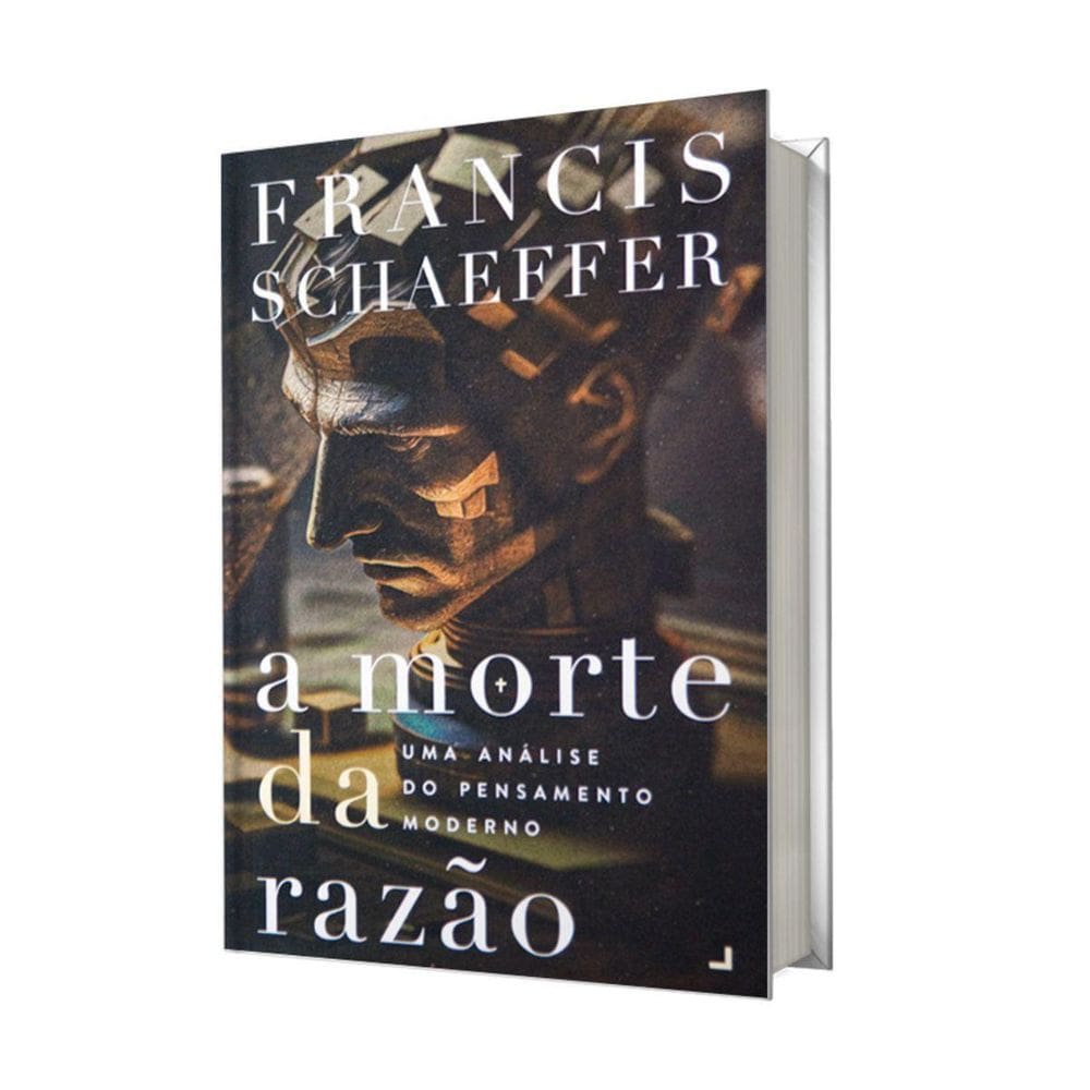 Livro A Morte Da Razao - Uma Análise Do Pensamento Moderno