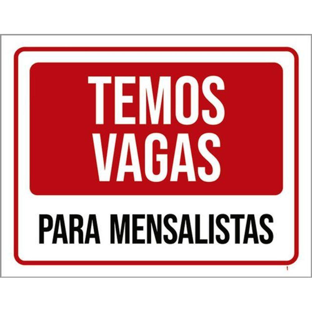 Placa Sinalização - Temos Vagas Para Mensalistas 36X46