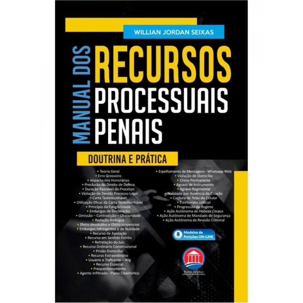 Manual Dos Recursos Processuais Penais - Doutrina E Prática - 2024