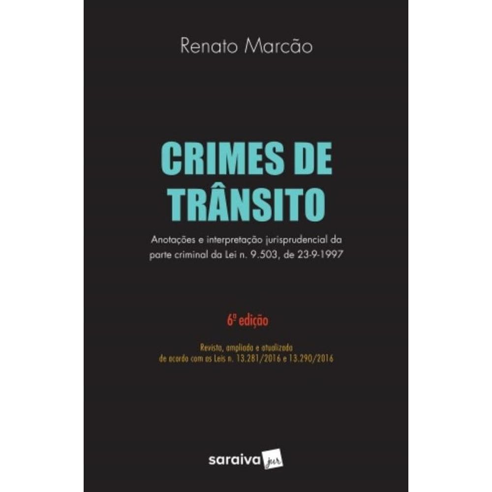 Crimes De Transito - Marcao - Saraiva