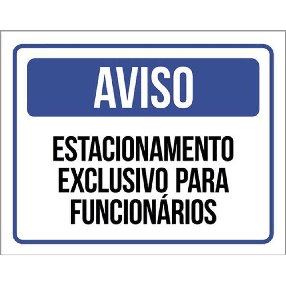 Kit 5 Placa Estacionamento Exclusivo Funcionários36X46