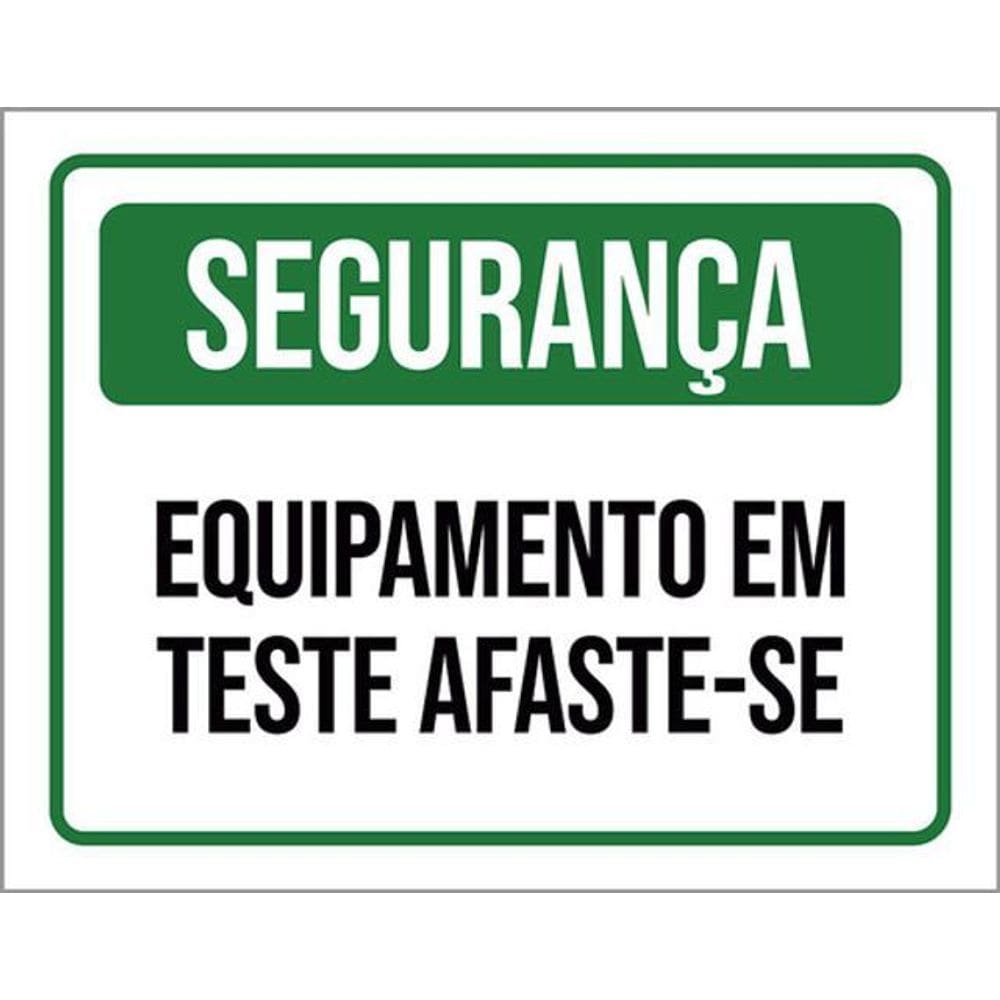 Kit 5 Placas Segurança Equipamento Teste Afaste-Se 36X46