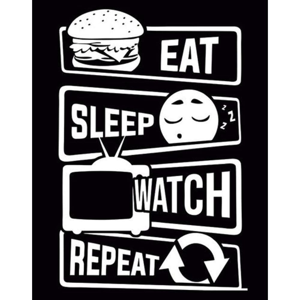 Kit 5 Placas Eat Sleep Watch Repeat Preta 36X46