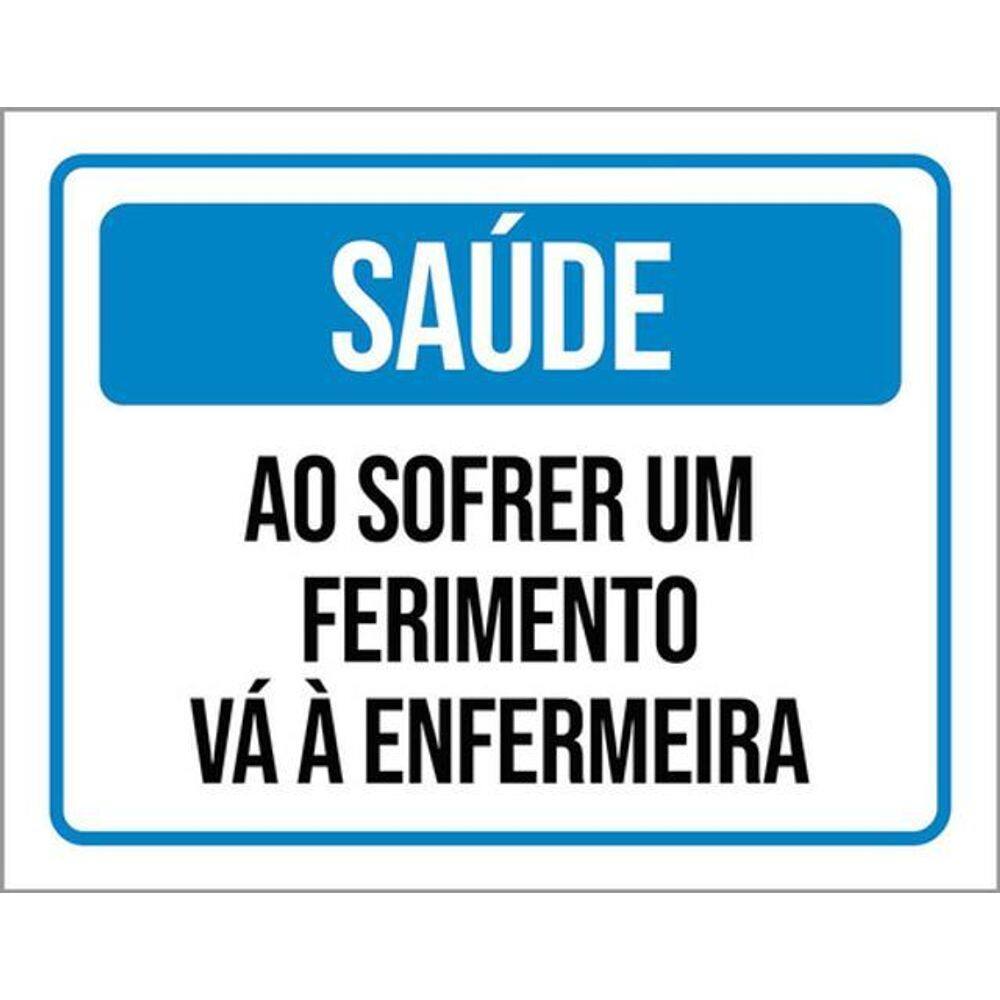 Kit 3 Placas Sinalização Saúde Sofrer Ferimento Enfermaria