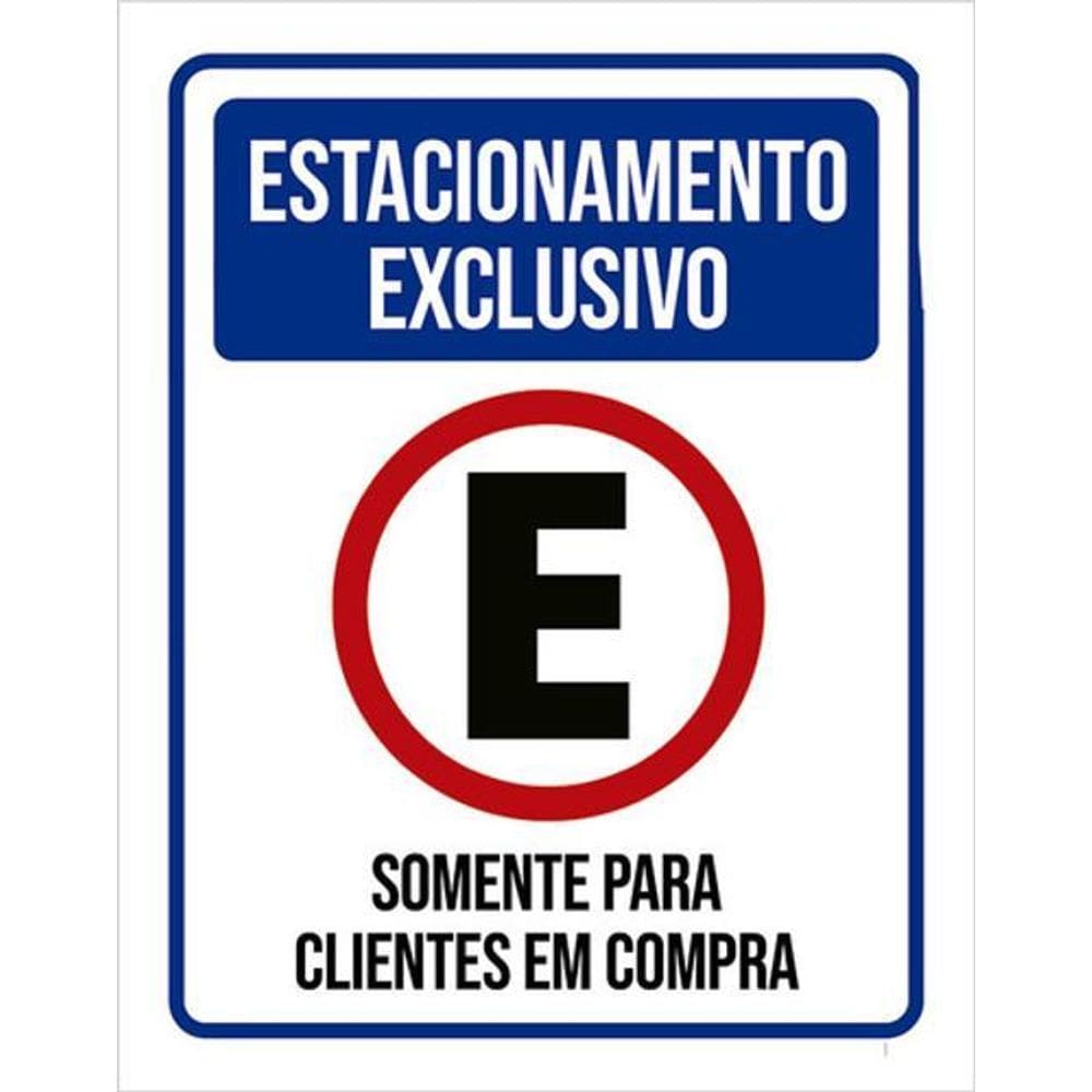 Kit 10 Placa Estacionamento Exclusivo Clientes Compra 36X46