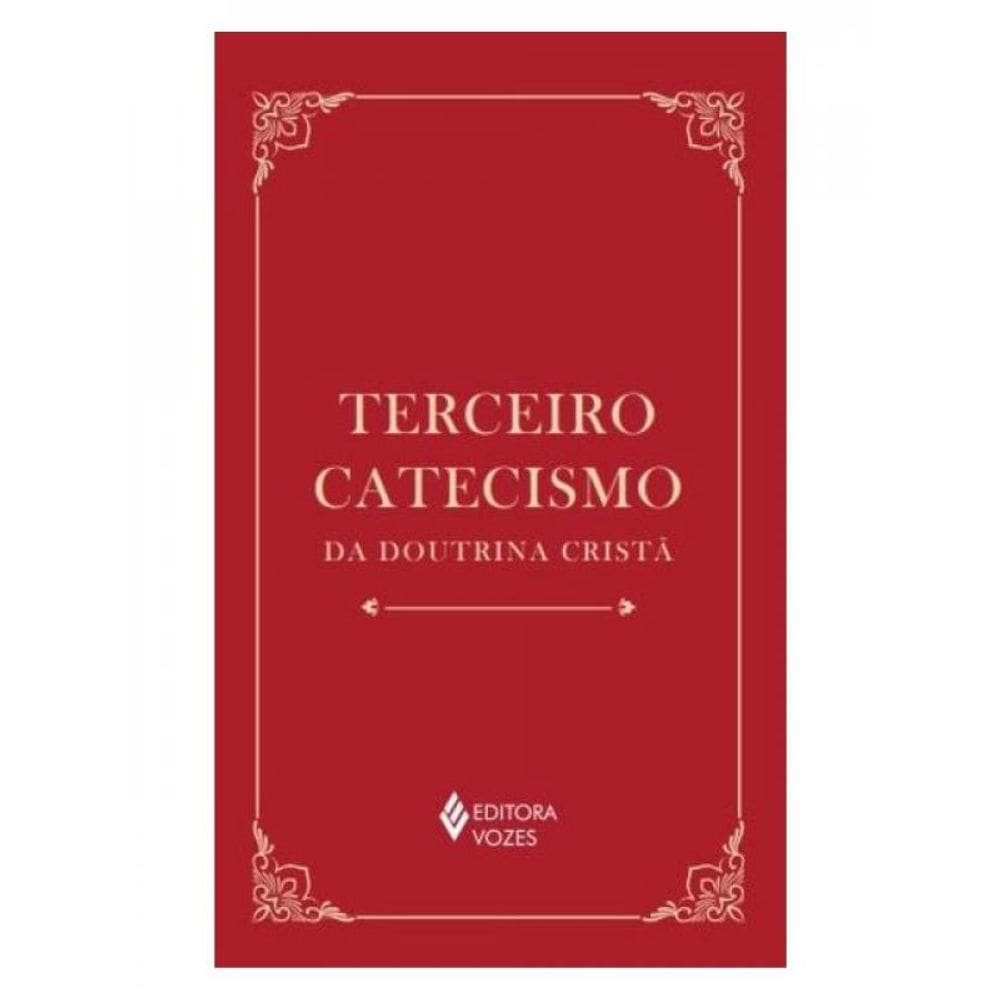Terceiro Catecismo Da Doutrina Cristã