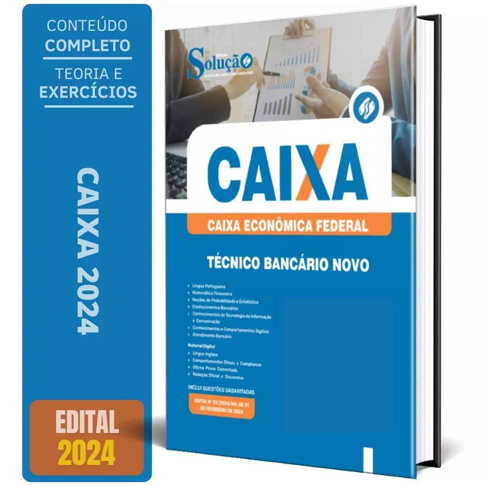 Apostila Concurso Caixa 2024 - Técnico Bancário Novo