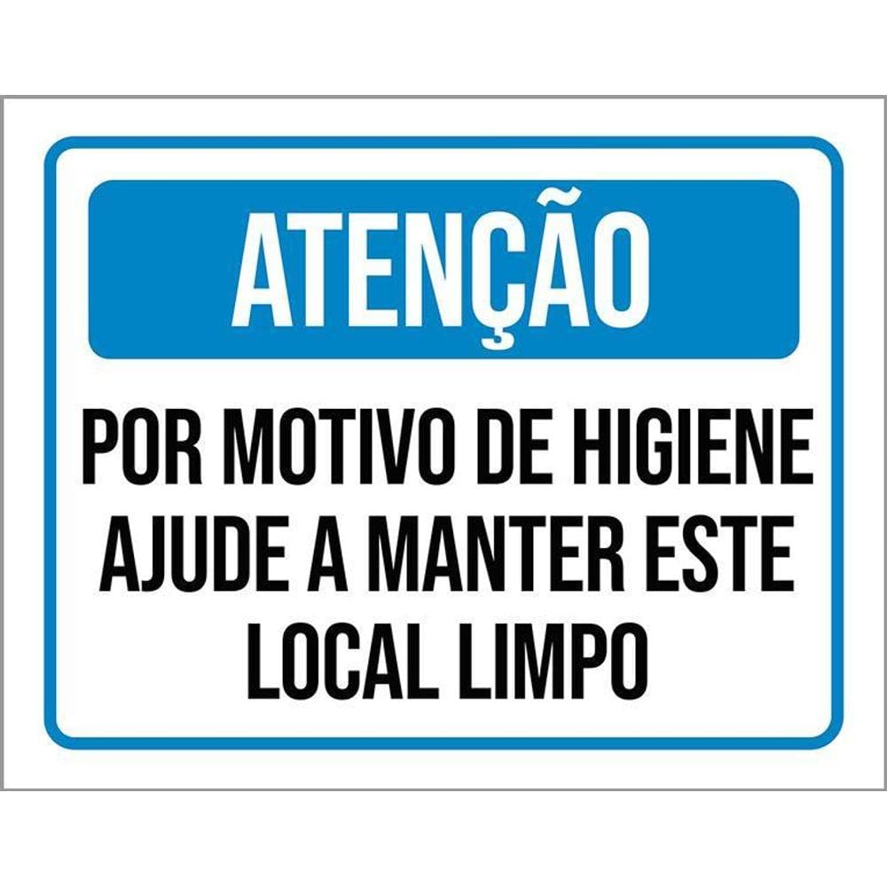 Placa Atenção Higiene Manter Este Local Limpo 18X23