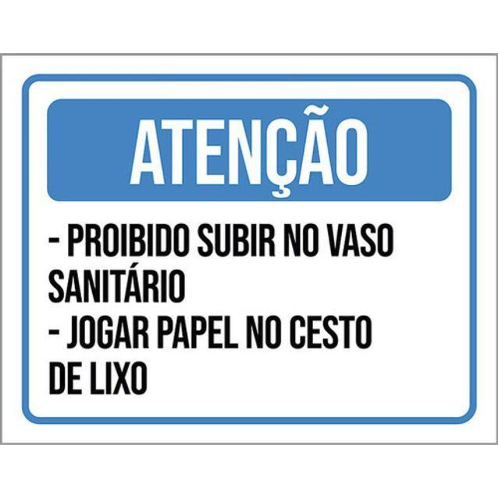 Kit 3 Placas Atenção Subir Vaso Jogar Papel