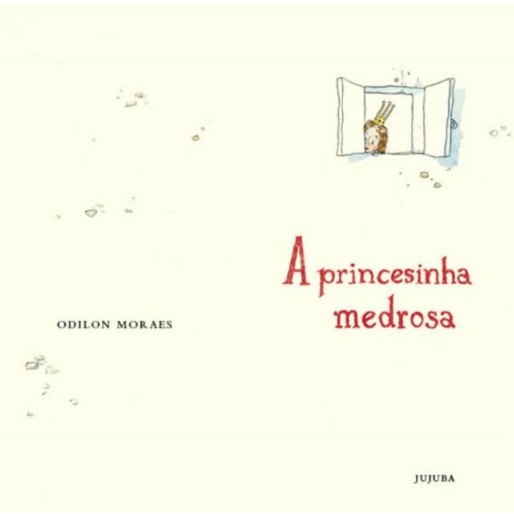 A princesinha medrosa