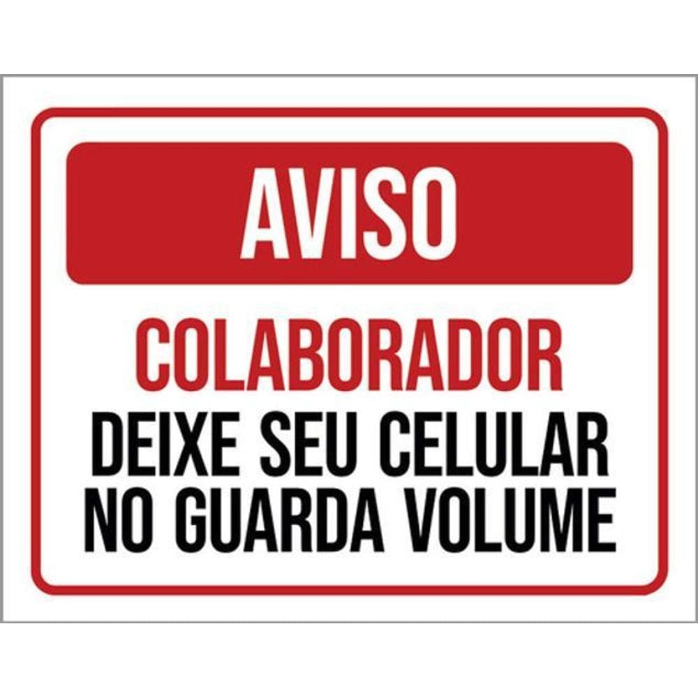 Kit 5 Placa Colaborador Deixe Celular Guarda Volume36X46