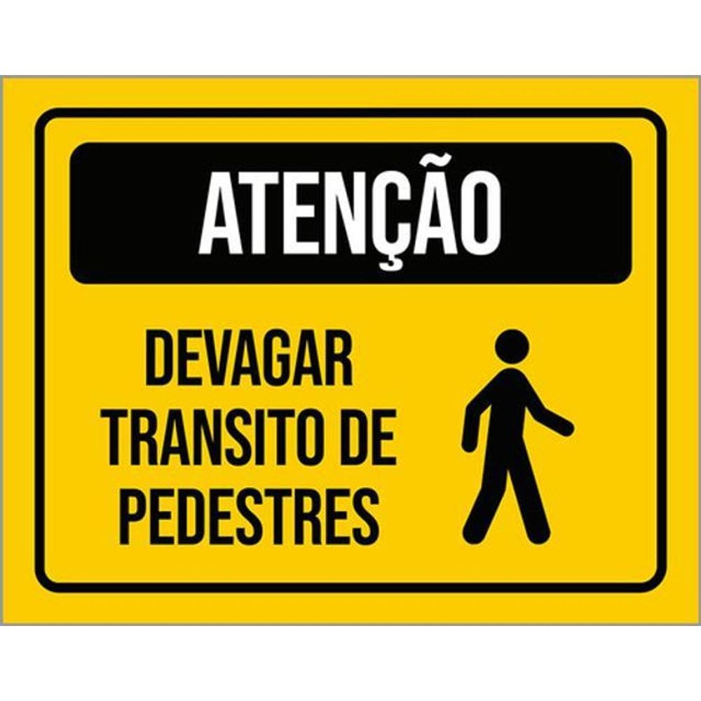 Kit 5 Placa Devagar Transito Pedestres Desenho36X46