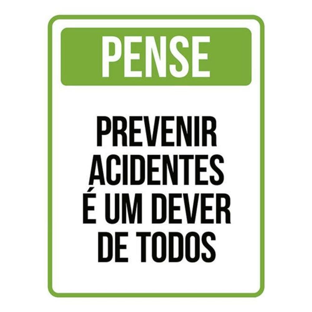 Kit 5 Placa Pense Previnir Acidentes Dever Todos Ver36X46