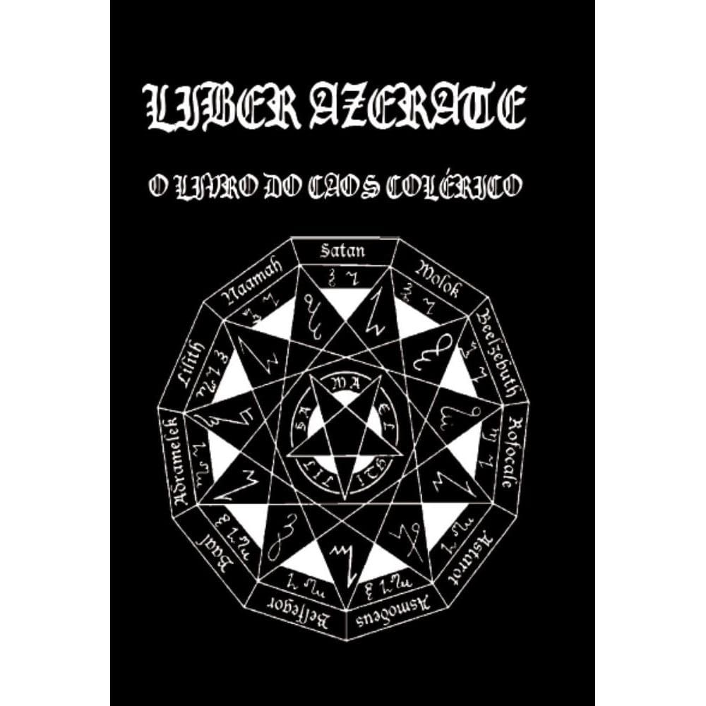 Liber Azerate: O Livro do Caos colérico