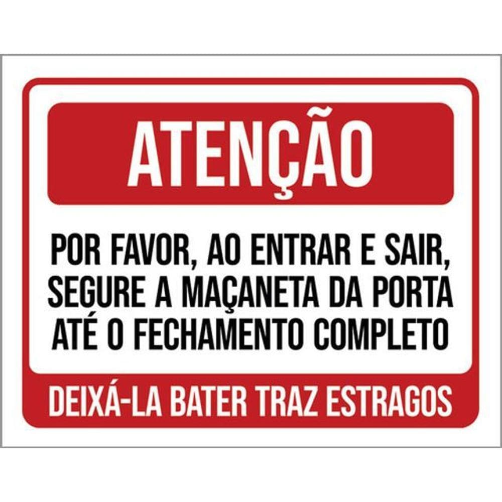 Kit 5 Placas Atenção Entrar Sair Segure Maçaneta