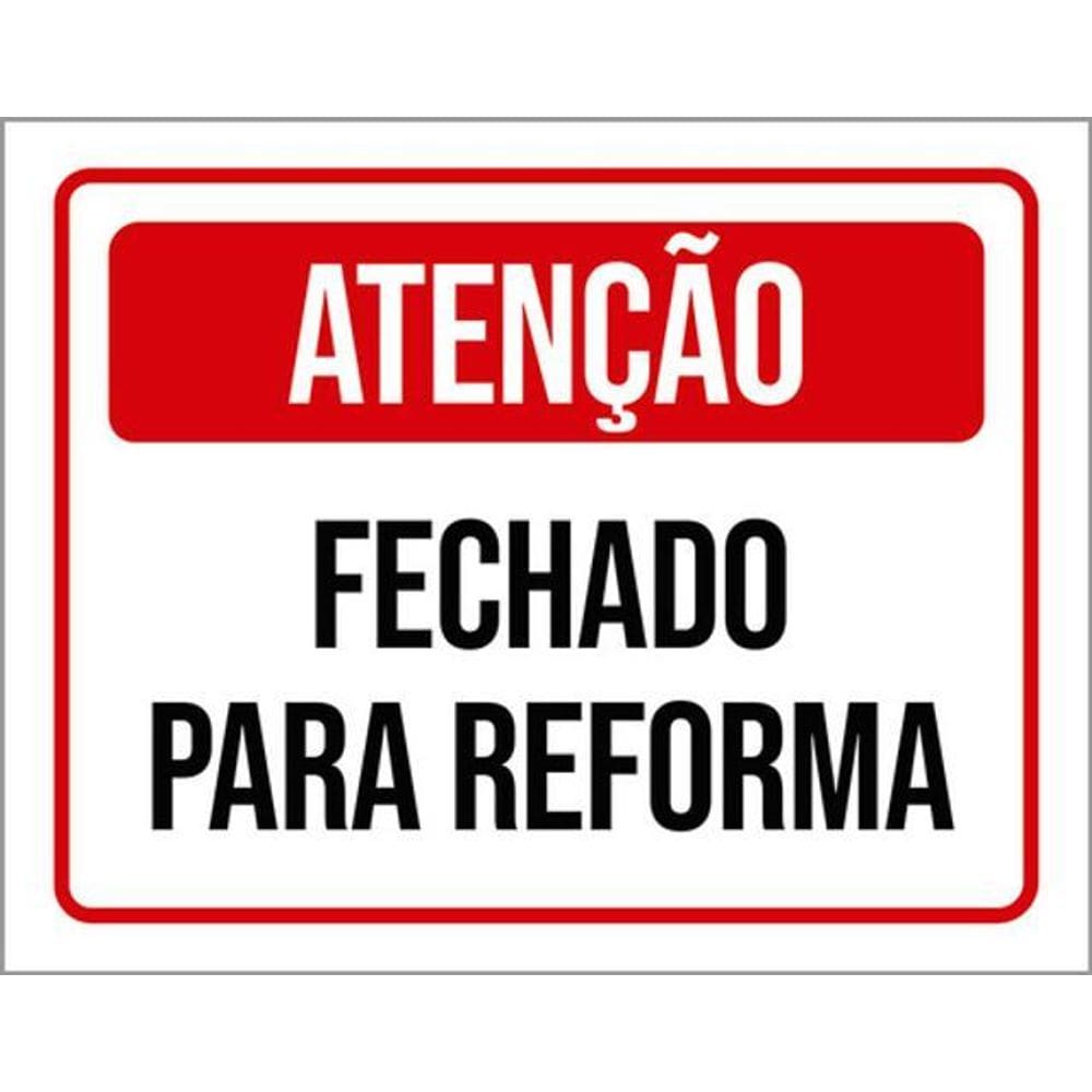 Kit 5 Placas Aviso Fechado Para Reforma 36X46