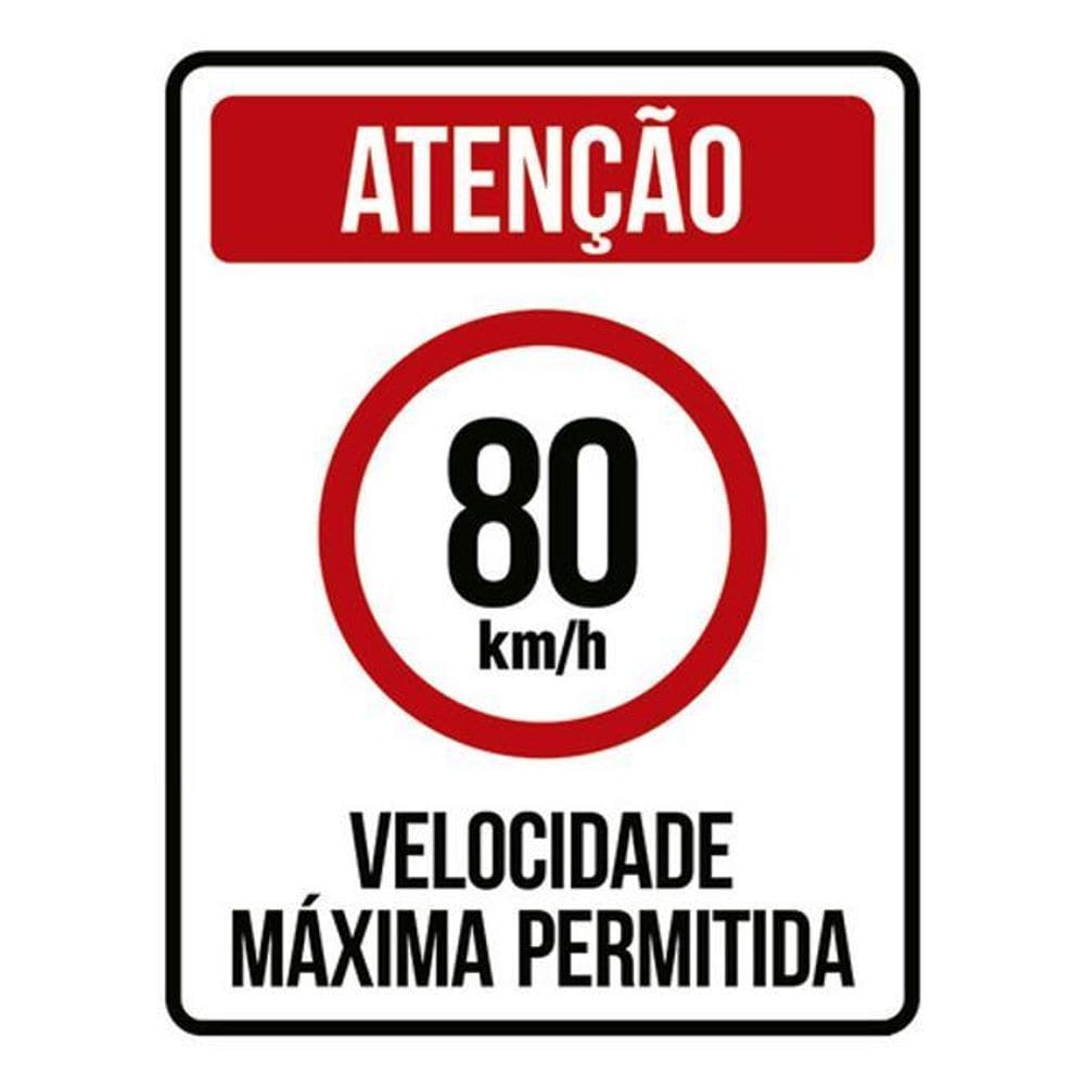 Kit 5 Placas Sinalização - Velocidade Máxima 80Km Máximo