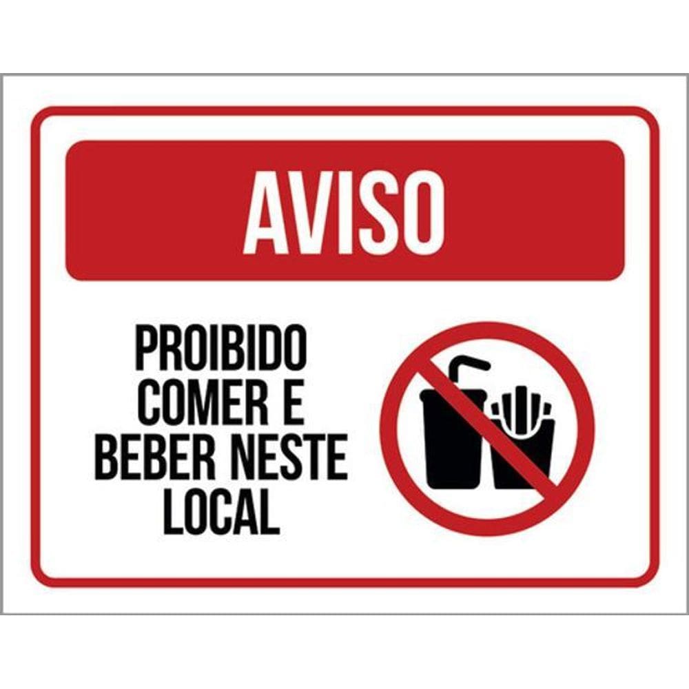 Kit 5 Placas Aviso Proibido Comer Beber Neste Local