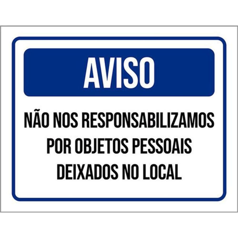 Kit 3 Placa Não Responsabilizamos Objetos Pessoais 36X46