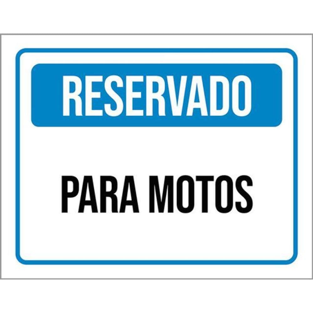 Kit 3 Placas De Sinalização - Reservado Para Motos