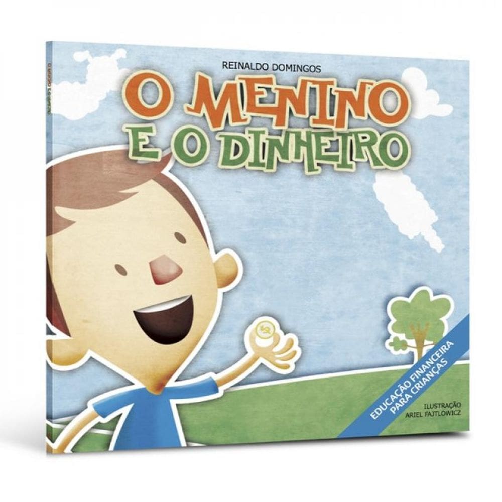 O Menino E O Dinheiro