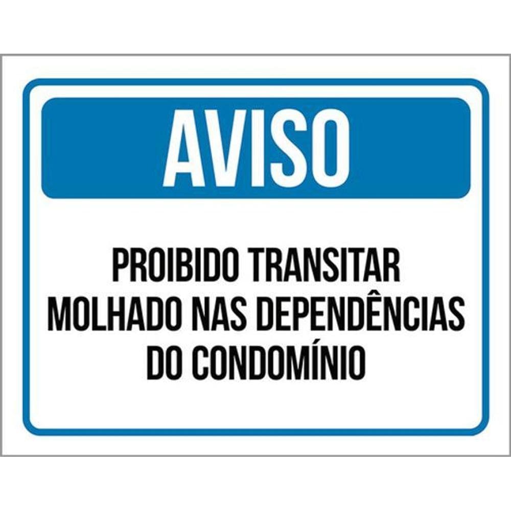 Kit 3 Placas Aviso Proibido Transitar Molhado Condomínio