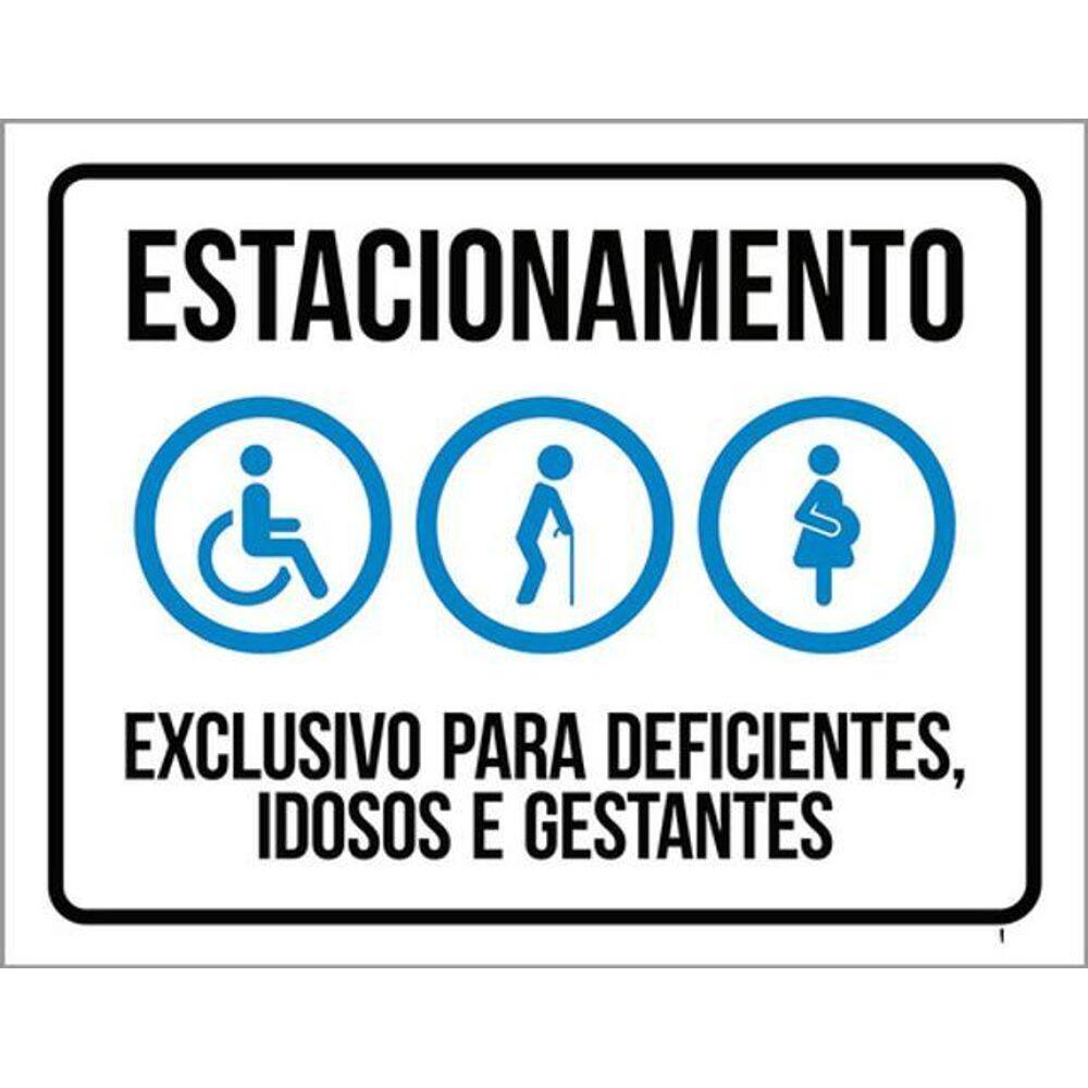 Kit 3 Placas Estacionamento Exclusivo Deficientes Idosos