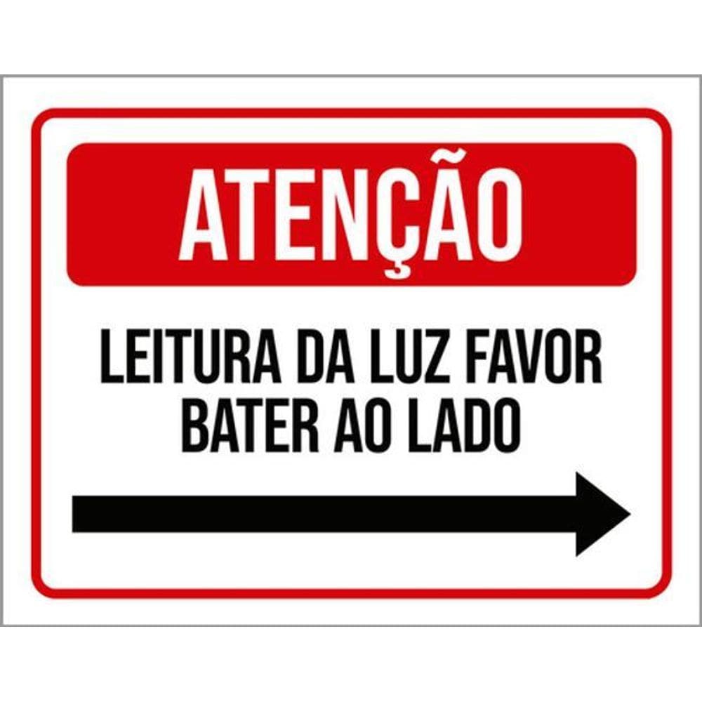 Kit 10 Placas Atenção Leitura Luz Favor Bater Seta Direita