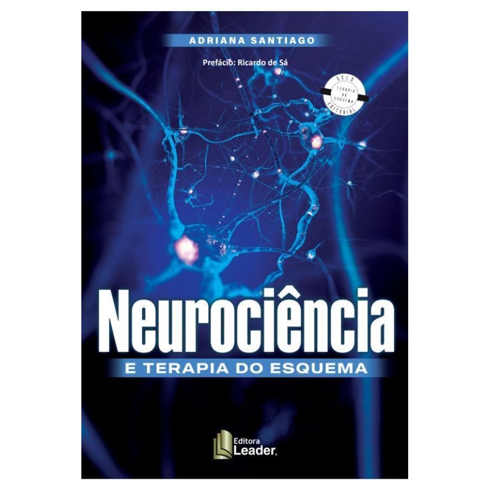 Neurociência E Terapia Do Esquema