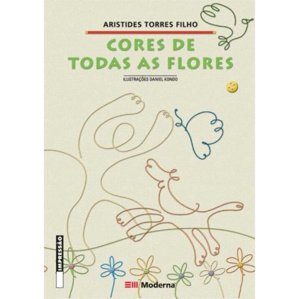 Cores De Todas As Flores - 2