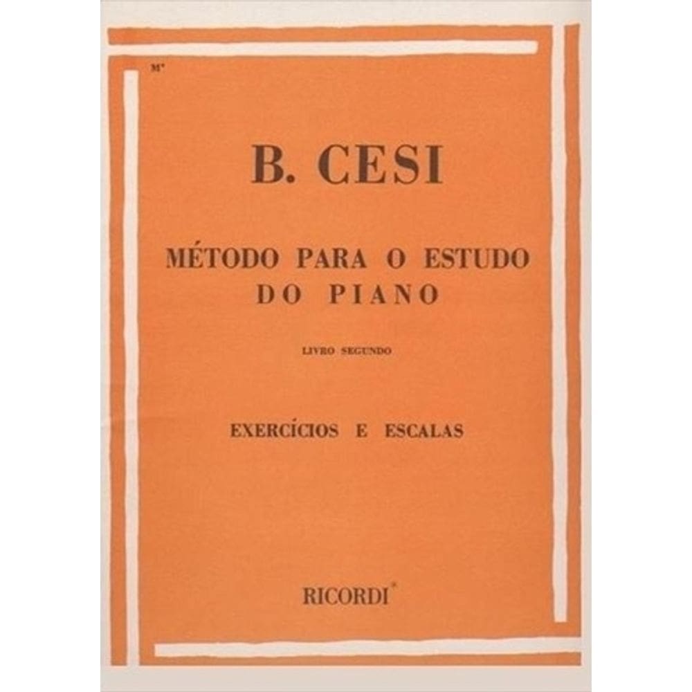 B.Cesi - Método para Estudo de Piano - Livro Segundo