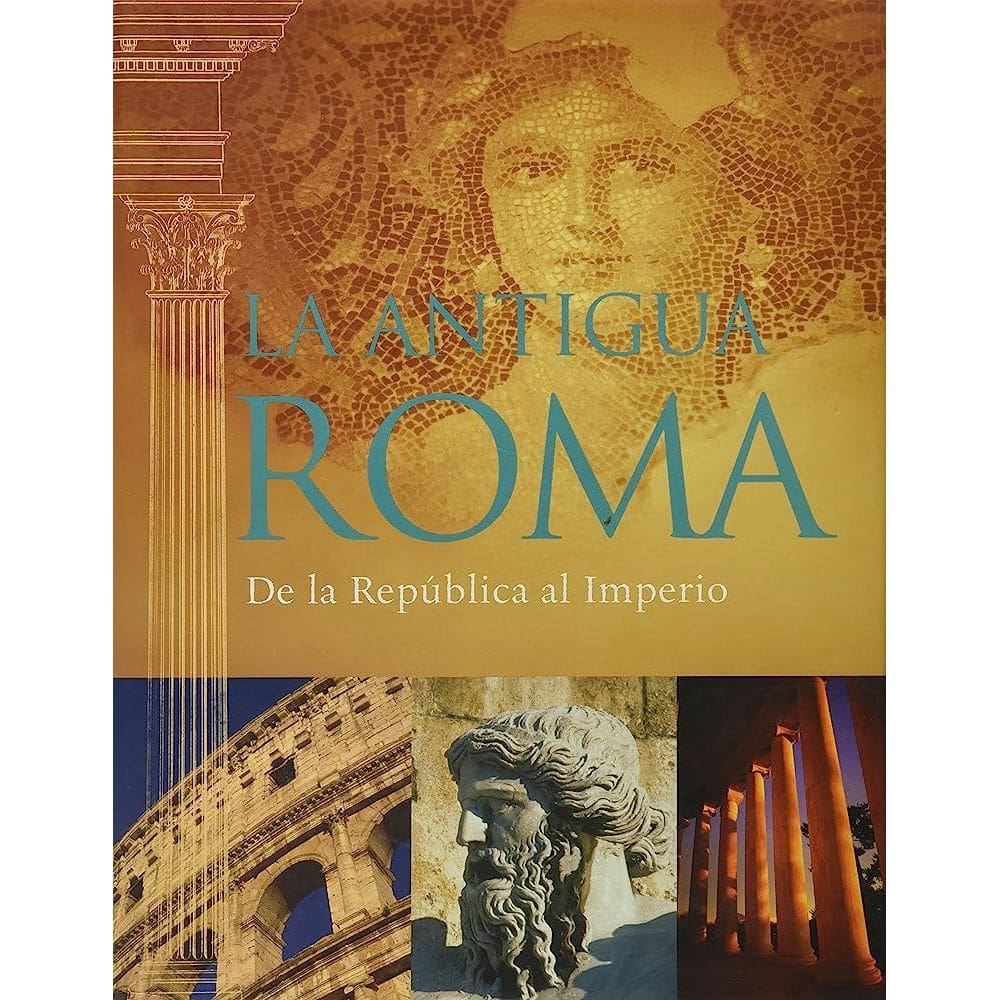 La Antigua Roma