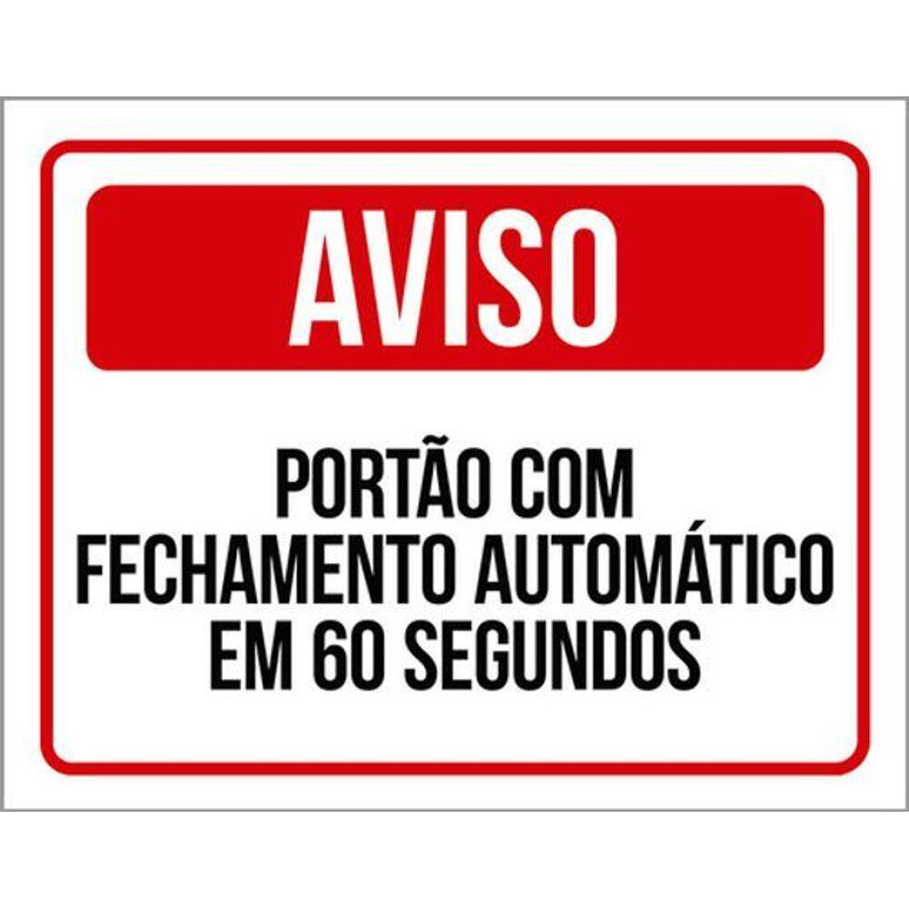 Kit 5 Placas Aviso Portão Automático Fechamento 80 Segundos