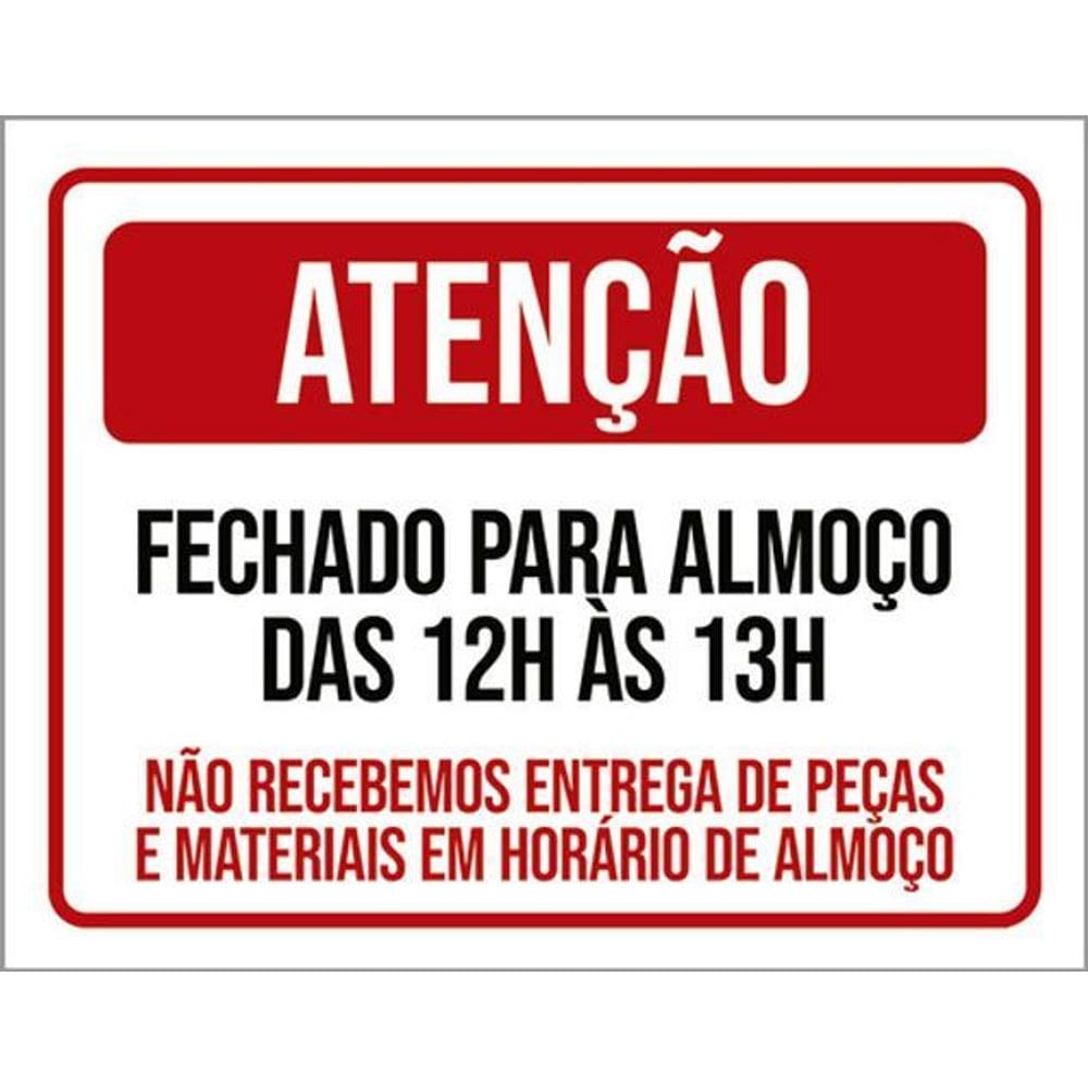 Kit 5 Placas Fechado Almoço 12 As 13 Não Entregas Materiais
