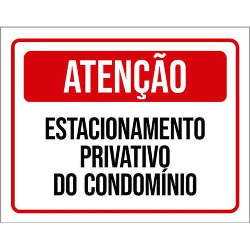 Kit 5 Placas Atenção Estacionamento Privativo Do Condomínio