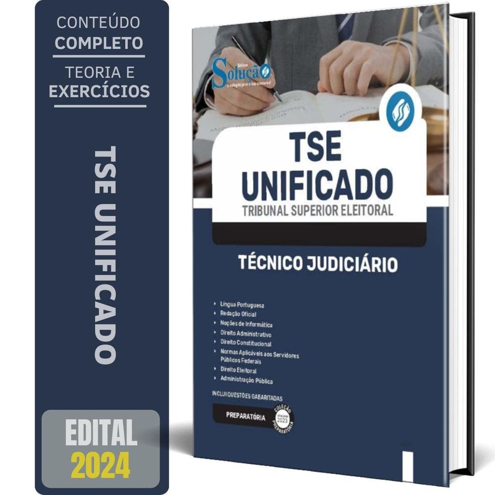 Apostila Tse Unificado 2024 - Técnico Judiciário