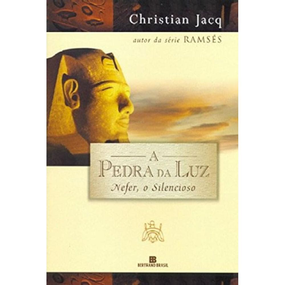 Livro Pedra Da Luz, A - Nefer, O Silencioso - Vol 01