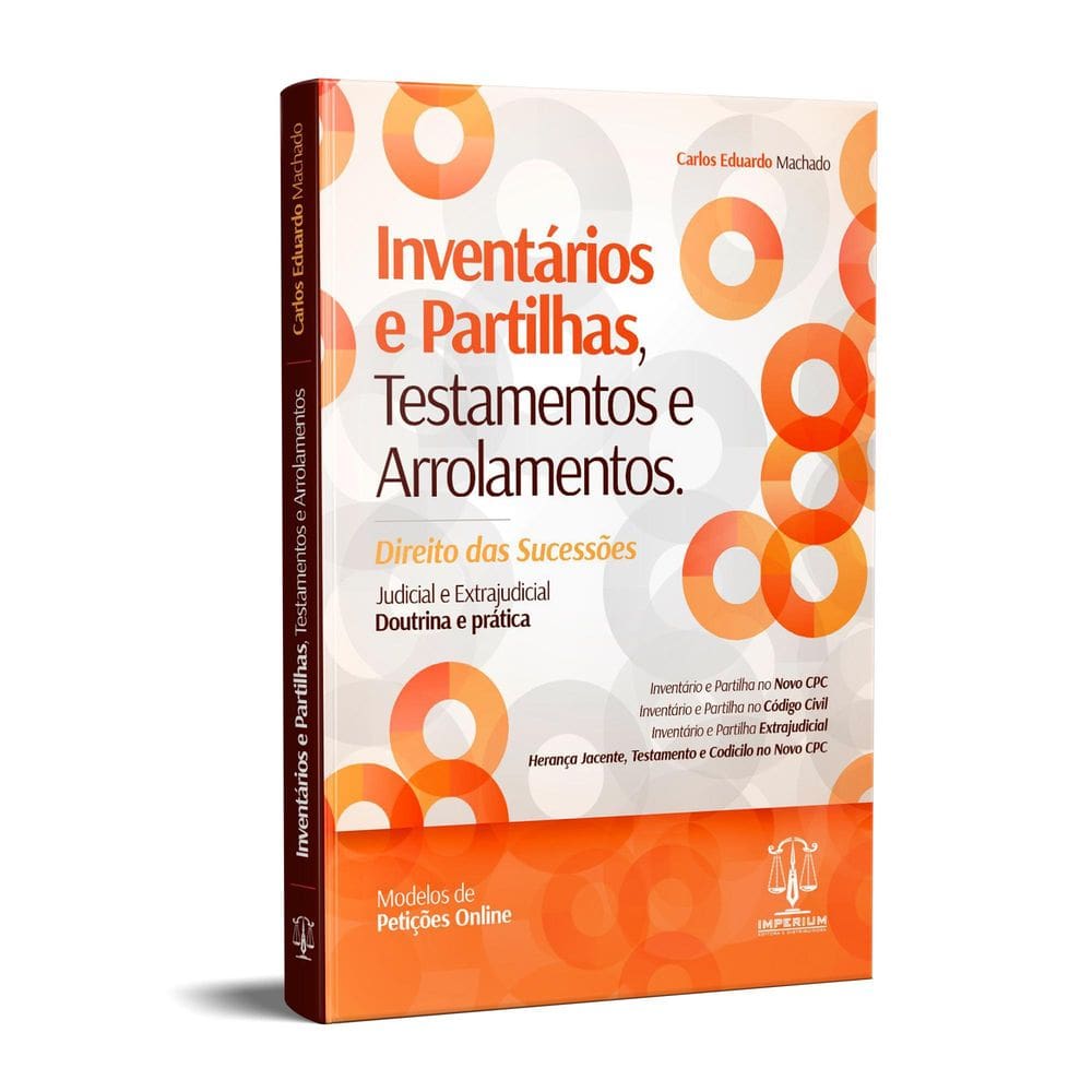 Inventários E Partilhas, Testamentos E Arrolamentos