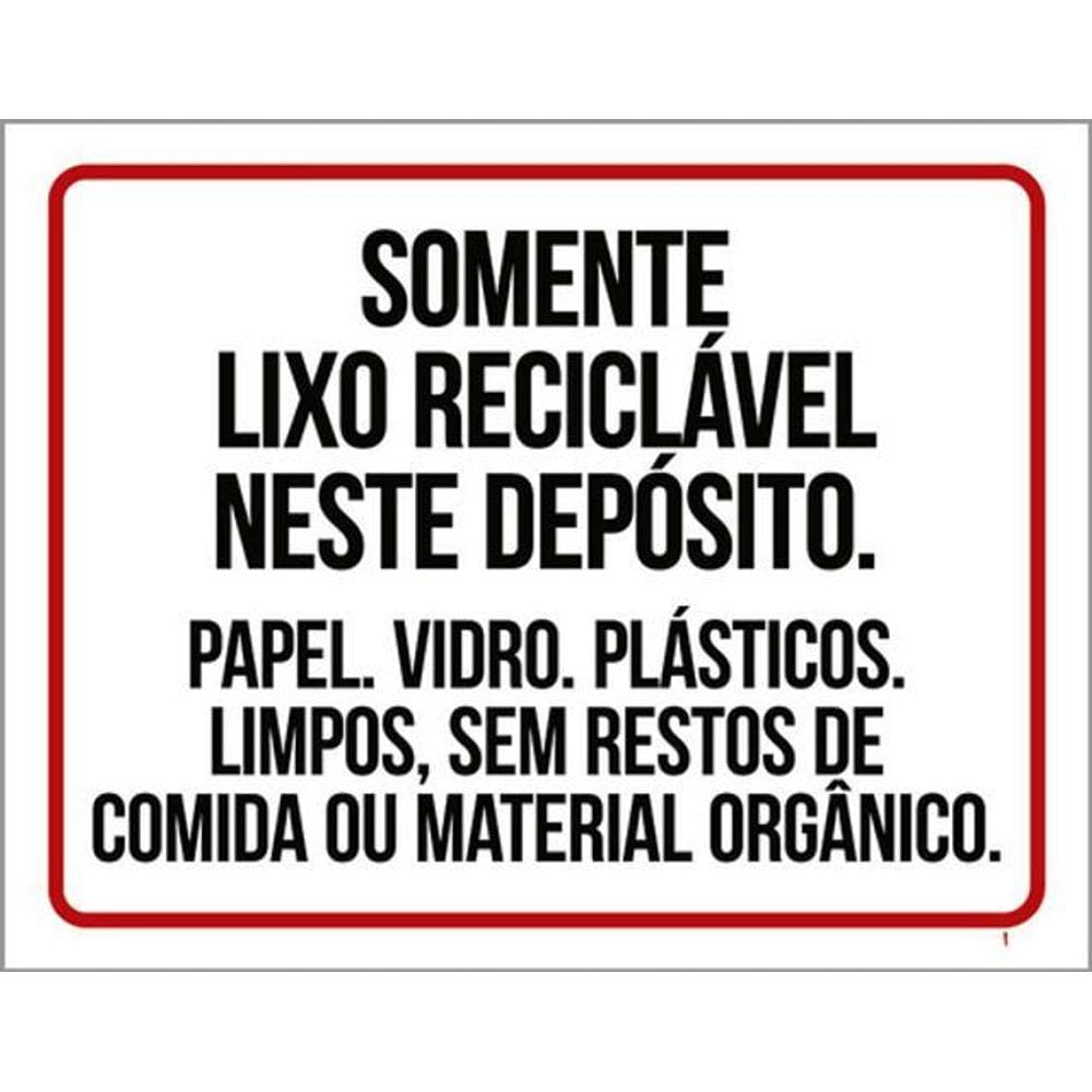 Kit 5 Placas Somente Lixo Reciclável Neste Depósito Vidro