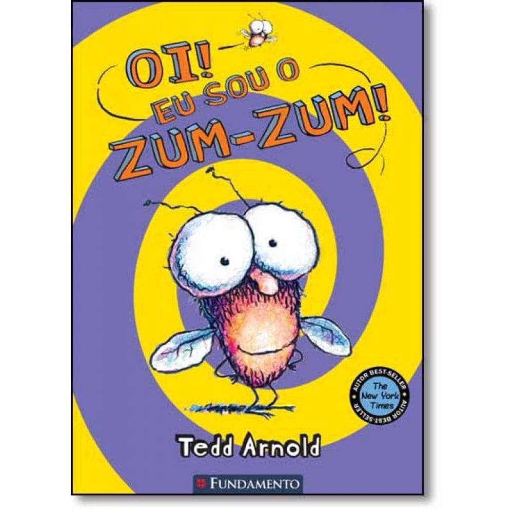 Livro Oi Eu Sou O Zum-Zum - Coleção Zum-Zum