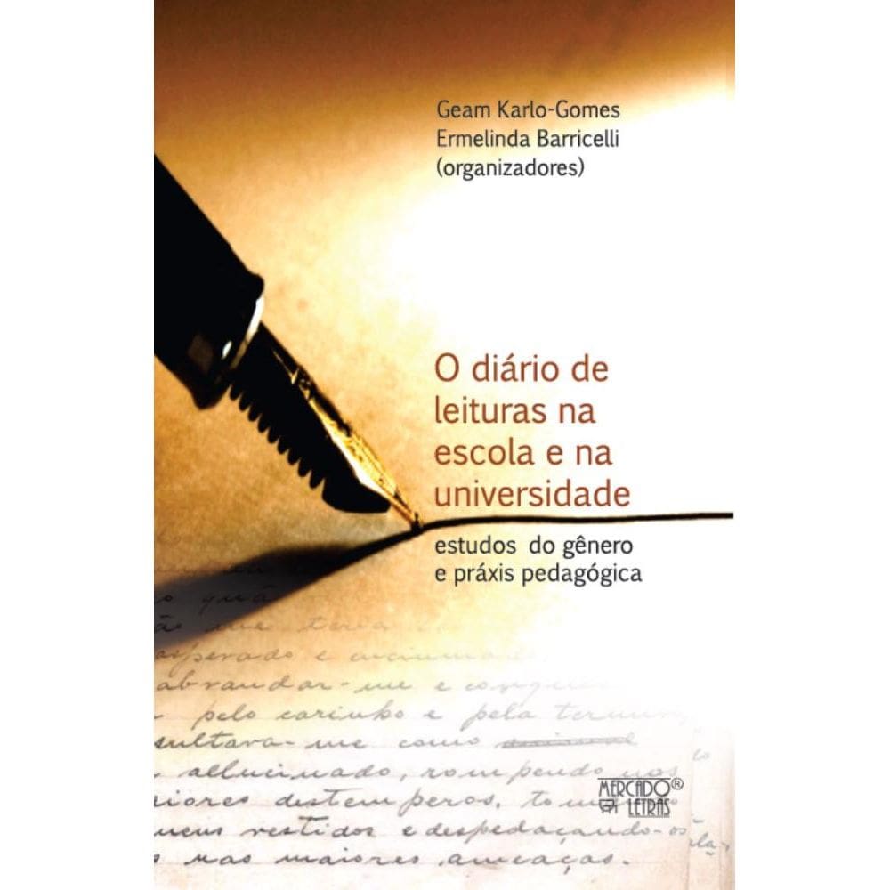 O diário de leituras na escola e na universidade: Estudos do gênero e práxis pedagógica