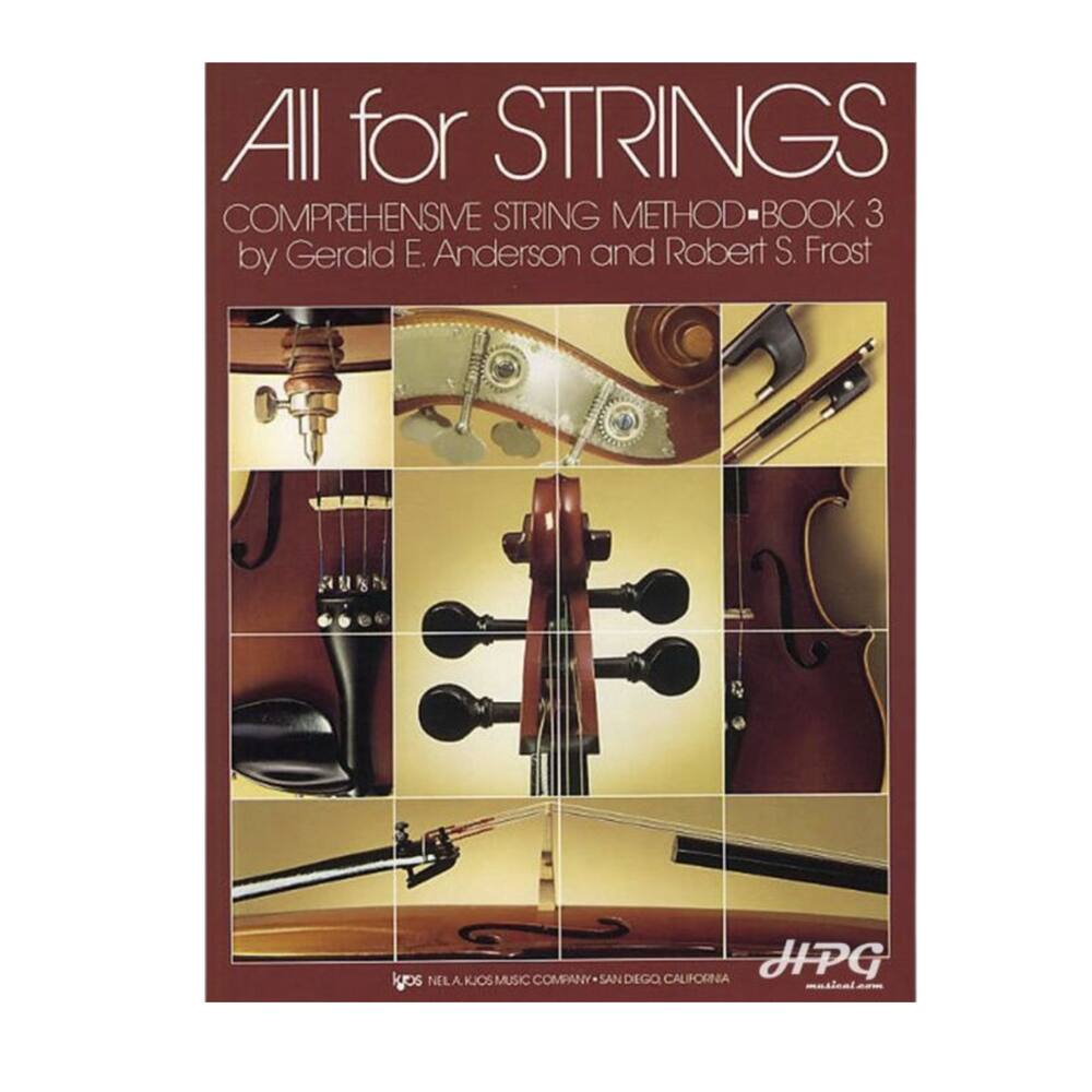 All For Strings Comprehensive String Method - Book 3 for Violin - GERALD E. ANDERSON /ROBERT S.FROST