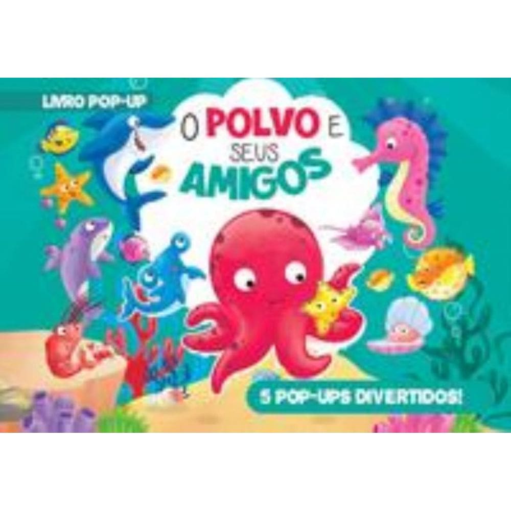 O Polvo E Seus Amigos Livro Pop-Up