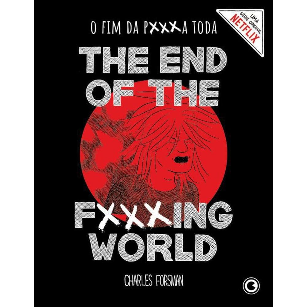 Livro The End Of The Fucking World - O Fim Da Pa Toda
